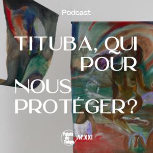 Tituba, qui pour nous protéger ?