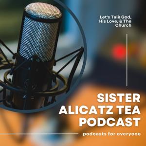 Sister Alicatz Tea