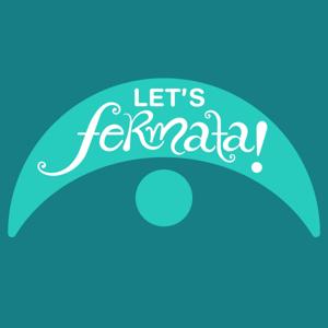 Let's Fermata!