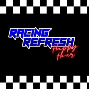 Racing Refresh Happy Hour