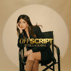 OFFSCRIPT with Ritika Agrawal