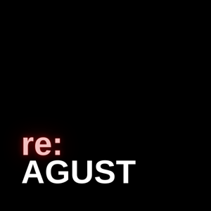 Agust Reacts