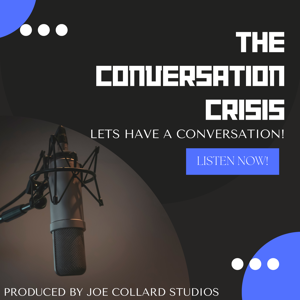 The Conversation Crisis