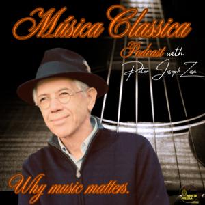 Classica Musica with Dr. Peter Zisa