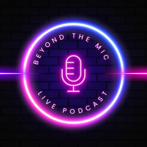 beyond the mic with rj