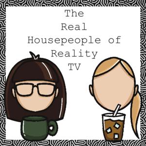 The Real Housepeople of Reality TV