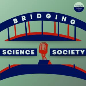 Bridging Science and Society