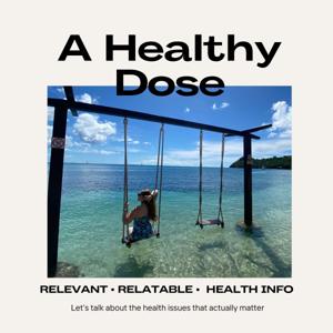 A Healthy Dose with Sadie
