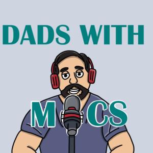 Dads with Mics