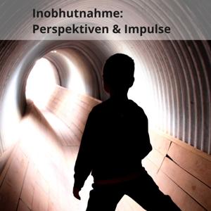 Inobhutnahme: Perspektiven & Impulse