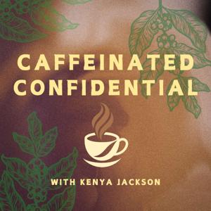 Caffeinated Confidential