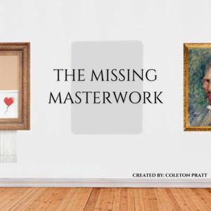 The Missing Masterwork