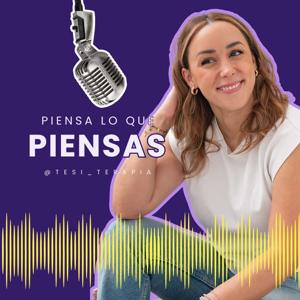 Piensa lo que piensas