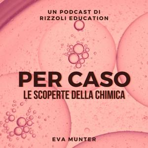 Per caso, le scoperte della chimica