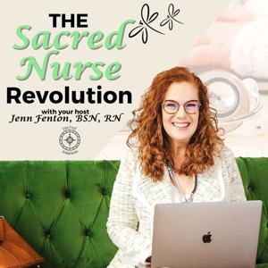 The Sacred Nurse Revolution