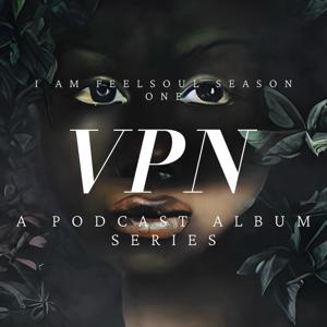 I AM FEELSOUL: AN ALBUM/MIXTAPE PODCAST