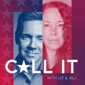 Call It With Liz & Bill