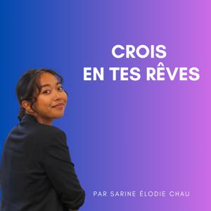 CROIS EN TES RÊVES