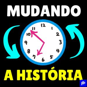 Mudando a história (Portugues)
