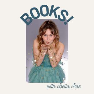BOOKS! with Bella Rae