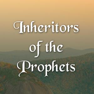 Inheritors of the Prophets Conference
