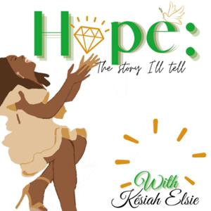 HOPE:The Story I’ll tell