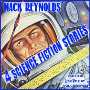4 SF Stories by Mack Reynolds by Mack Reynolds