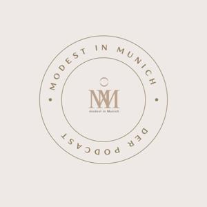 Modest in Munich - Der Podcast