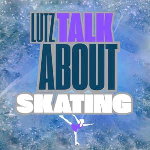 Lutz Talk About Skating