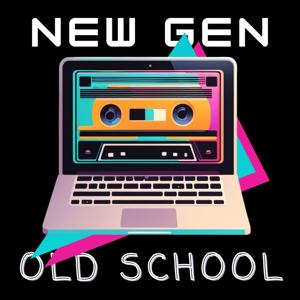 New Gen Old School