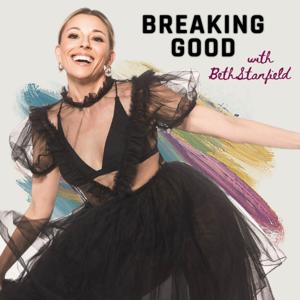 BREAKING GOOD Podcast