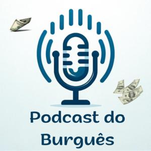 Podcast do Burguês