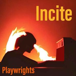 Incite Playwrights