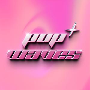 Pop Waves