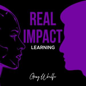 REAL IMPACT LEARNING