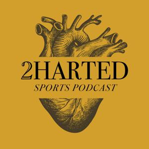 2Harted Sports Podcast