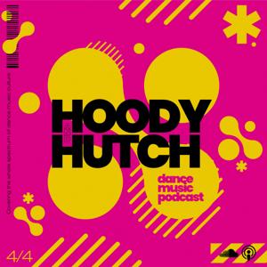 Hoody & Hutch Dance Music Podcast