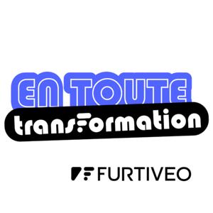 En Toute Transformation