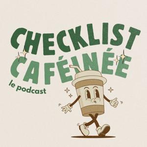 CheckList Caféinée