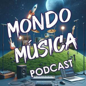 Mondo Música Podcast