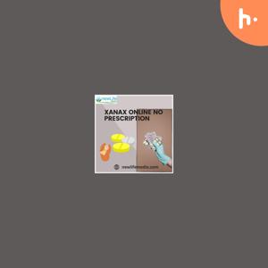 Purchase Xanax Online for Immediate Access to Reliable Service