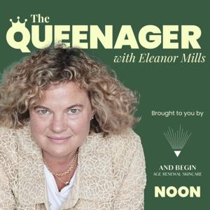 The Queenager with Eleanor Mills