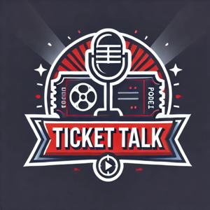 Ticket Talk