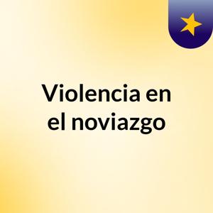 Violencia en el noviazgo