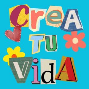 CREA TU VIDA