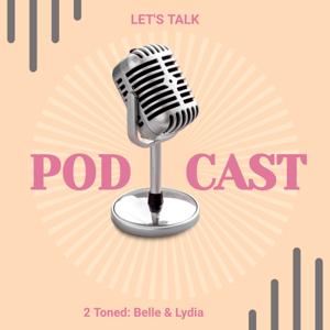 The 2 Toned Podcast