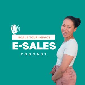 The E-Sales Podcast