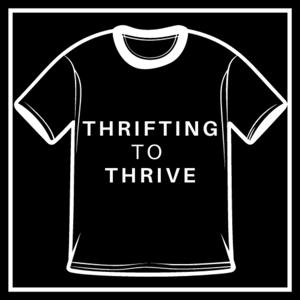 Thrifting to Thrive: Business and Pleasure