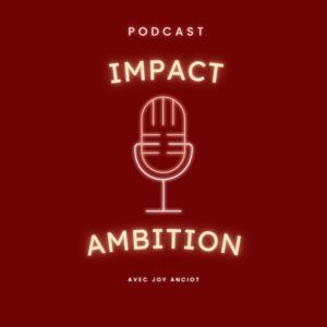 IMPACT et AMBITION