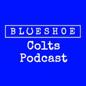 Blue Shoe Colts Podcast